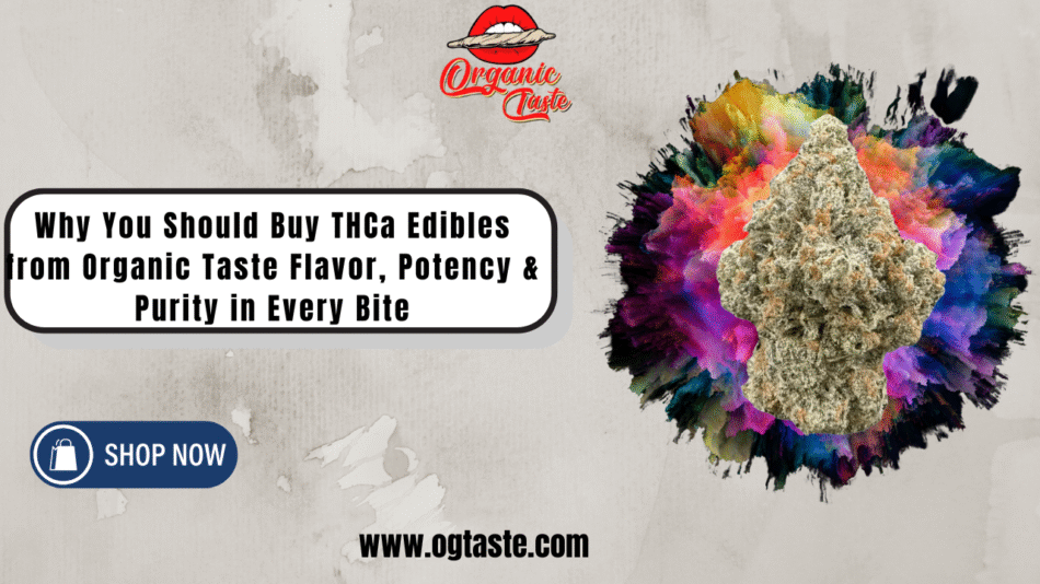 Buy THCa Edibles
