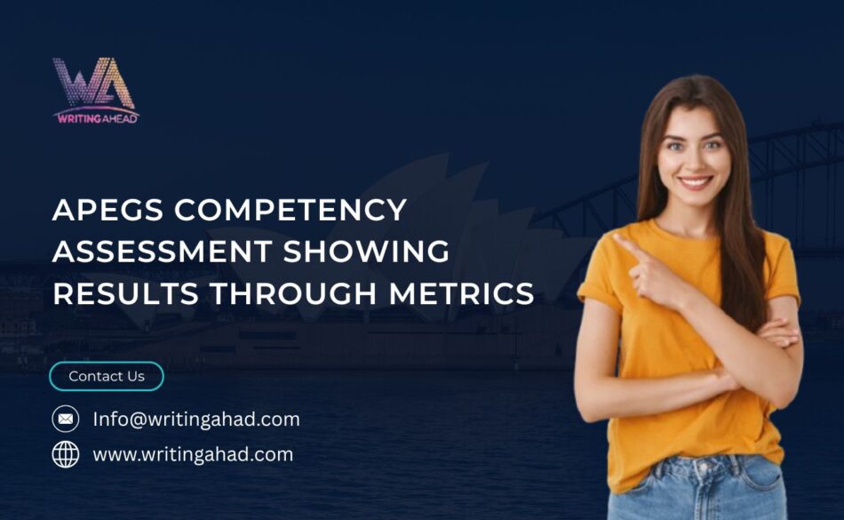 APEGS Competency Assessment Showing Results Through Metrics