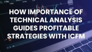 importance of technical analysis