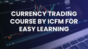 Currency Trading Course