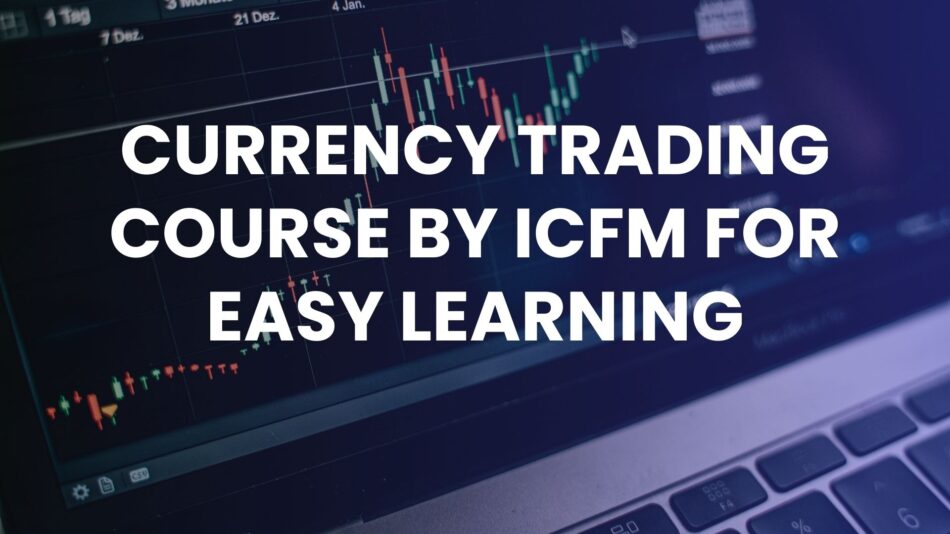 Currency Trading Course