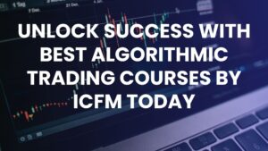 best algorithmic trading courses