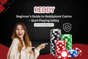 Beginner’s Guide to Reddybook Casino – Start Playing Safely