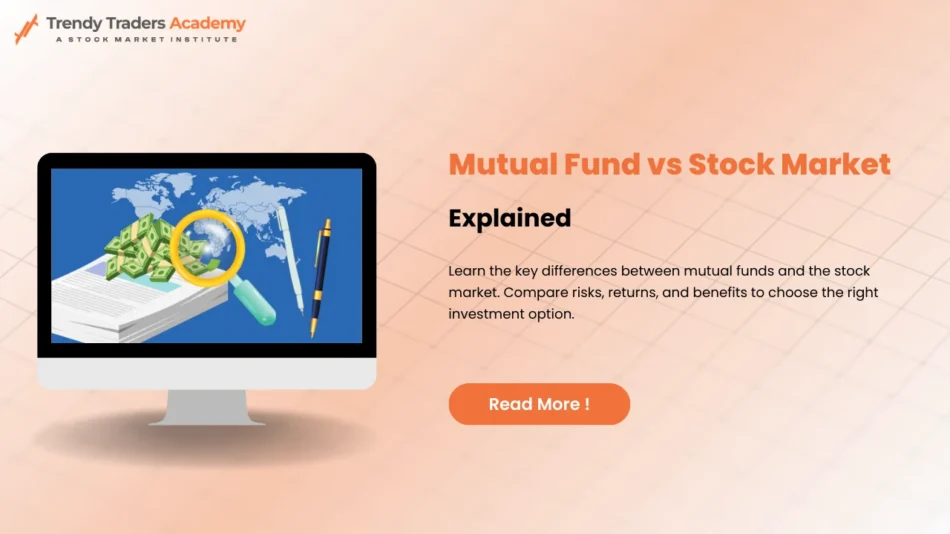 Difference-Between-Mutual-Fund-And-Stock-Market-Explained