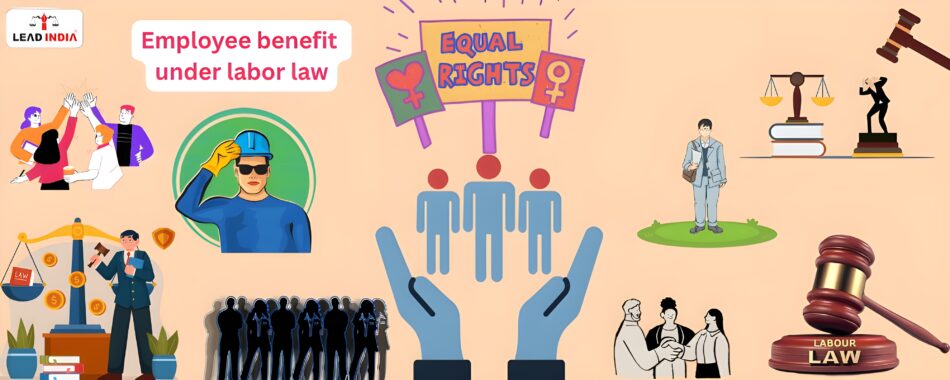 Employee benefit under labor law