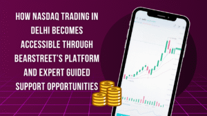 NASDAQ Trading in Delhi