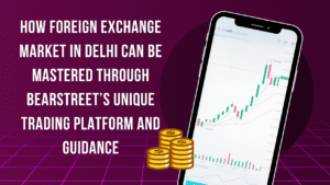 Foreign exchange market in Delhi