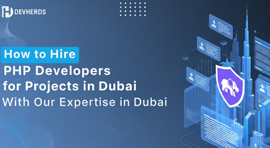 How to Hire PHP Developers for Projects in Dubai