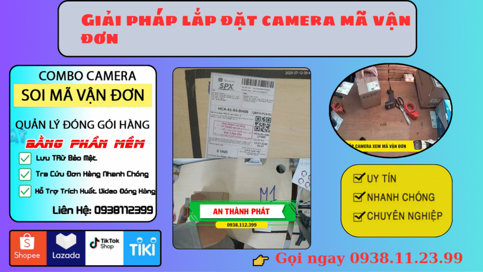 chuyên tư vấn lắp đặt camera quan sát mã vận đơn