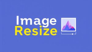 Free & Fast Picture Resizer Tool