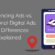 geofencing Ads vs. Traditional Digital Ads