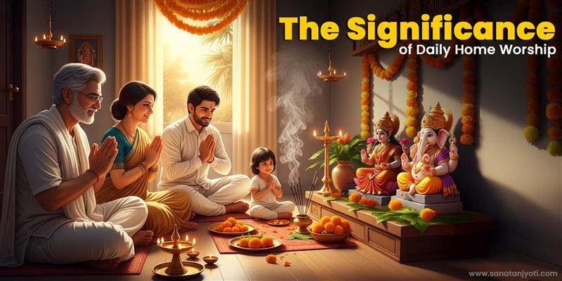 The Significance of Daily Home Worship