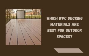 wpc decking suppliers in dubai