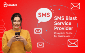 SMS Blast Service Provider & A2P SMS Provider Guide: How Siratel Communications Powers Global Messaging for Modern Enterprises