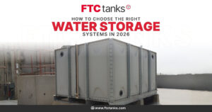 How to Choose the Right Water Storage Systems in 2026