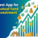 Best App to Invest in Mutual Funds