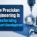 How Precision Engineering Is Transforming Product Development