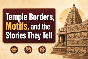 Temple Borders, Motifs, and the Stories They Tell