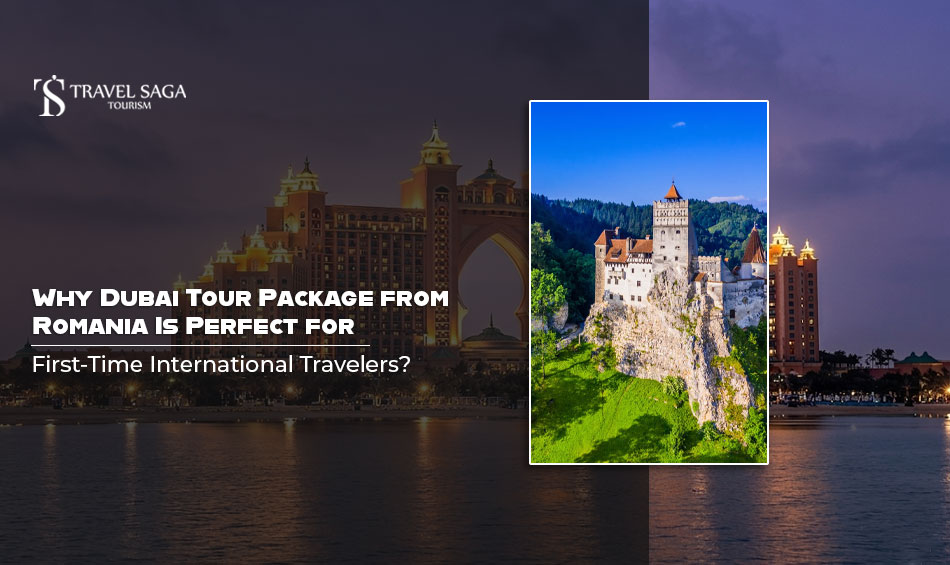 Dubai Tour Package from Romania