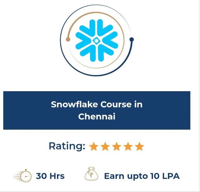 Best Snowflake Course Training in Chennai