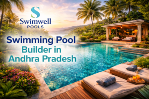 swimming pool builder in Andhra Pradesh