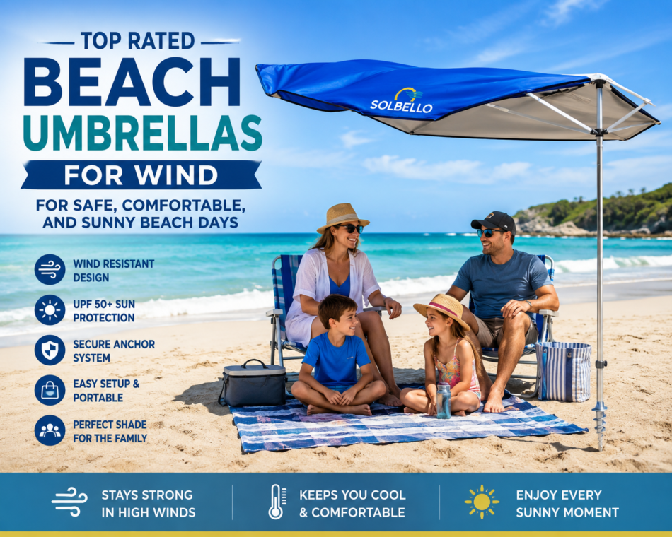Top Rated Beach Umbrellas for Wind for Safe, Comfortable, and Sunny Beach Days