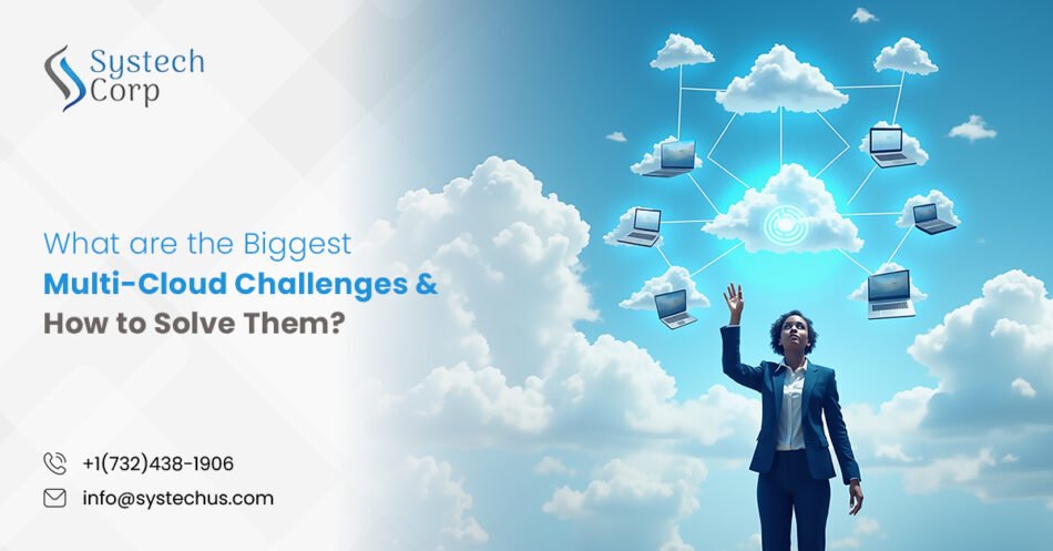 What Are the Biggest Multi-Cloud Challenges