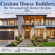 Custom House Builders
