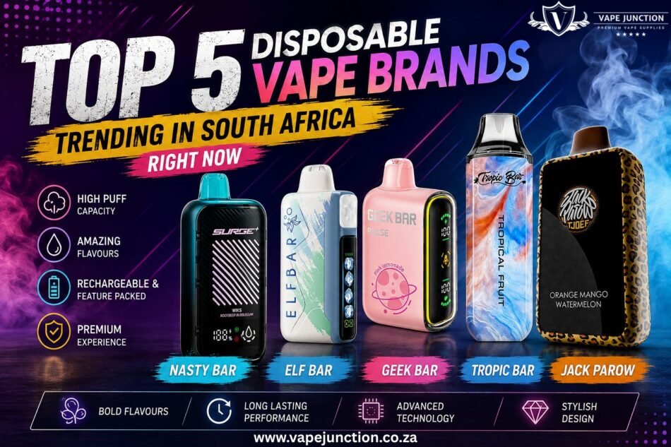 Top 5 Disposable Vape Brands Trending in South Africa Right No