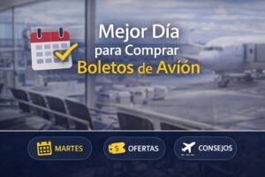 mejor dia para comprar boletos de avion