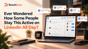 Ever Wondered How Some People Stay This Active on LinkedIn All Day?