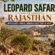 Leopard Safari in Rajasthan: