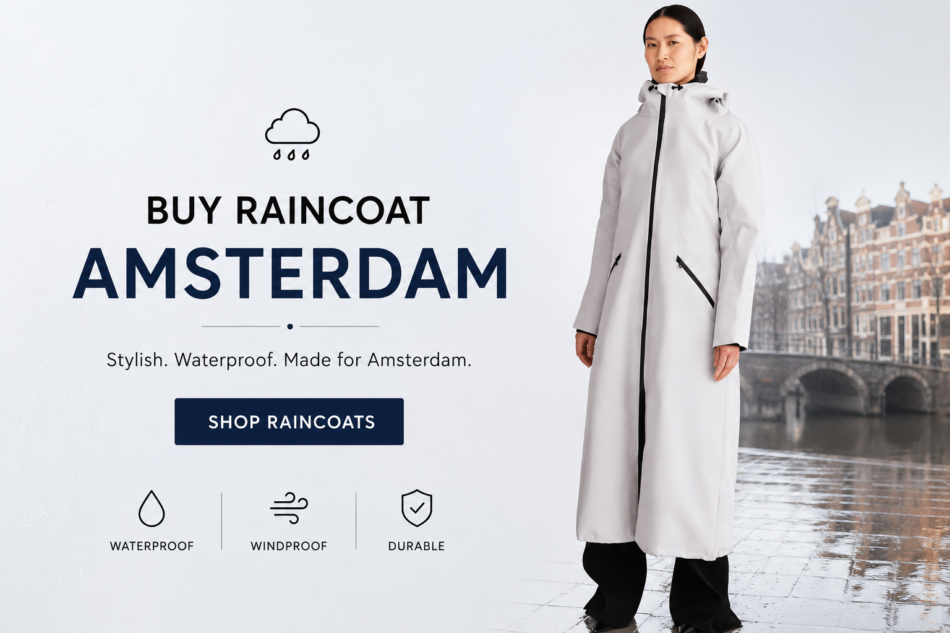 Buy Raincoat Amsterdam: A Practical Guide to Finding the Right One