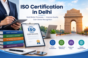 ISO Certification In Delhi