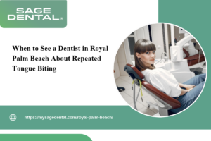 When to See a Dentist in Royal Palm Beach About Repeated Tongue Biting