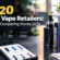 Top 20 Online Vape Retailers: A Guide to Comparing Stores 2026